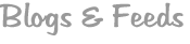 Blogs & Feeds
